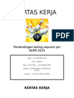 Kertas Kerja Pertandingan Bowling 2015