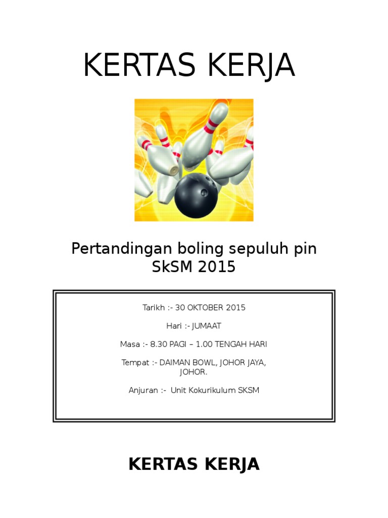 Kertas Kerja Pertandingan Bowling 2015
