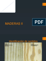 Maderas II