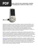 Los cerrajeros baratos valencia han comenzado a instalar unos cerrojos anti bumping para anular los robos en las viviendas