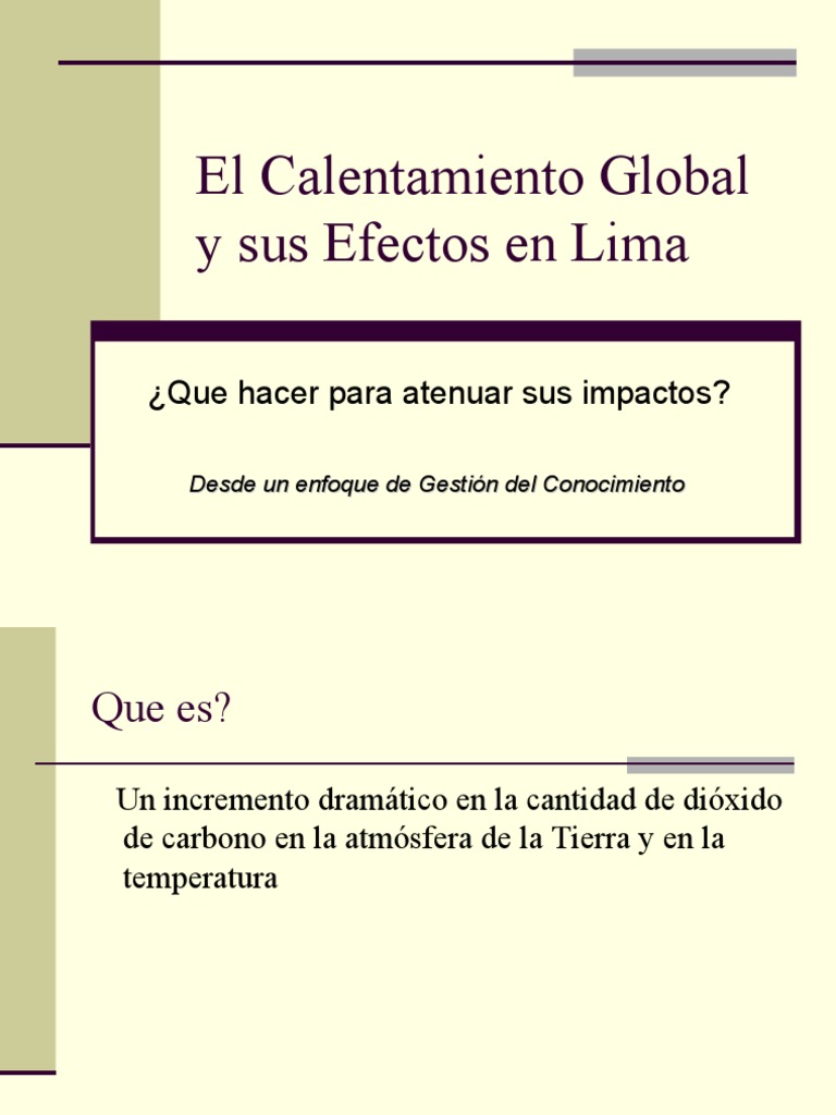 Los Efectos Del Calentamiento Global1 | PDF | Calentamiento global | El ...