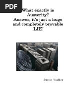 What Exactly Is Austerity? Answer, It's Just A Huge and Completely Provable