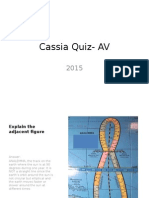 Cassia Quiz- AV- 2015