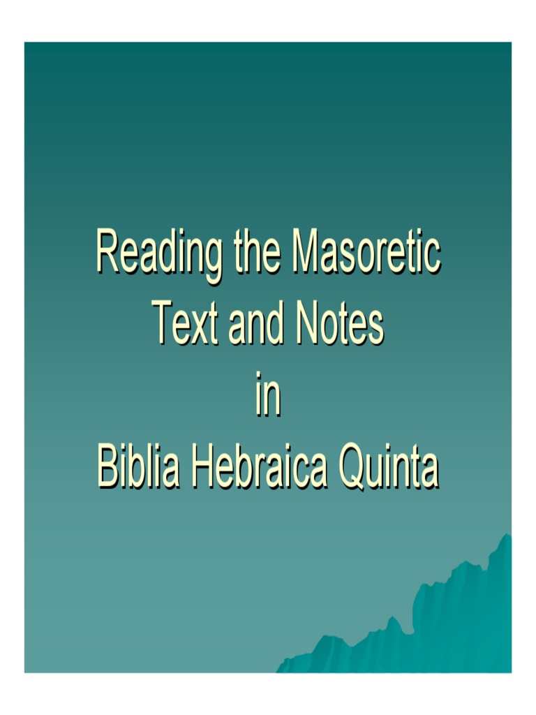 Reading The Masoretic Text and Notes in BHQ | PDF