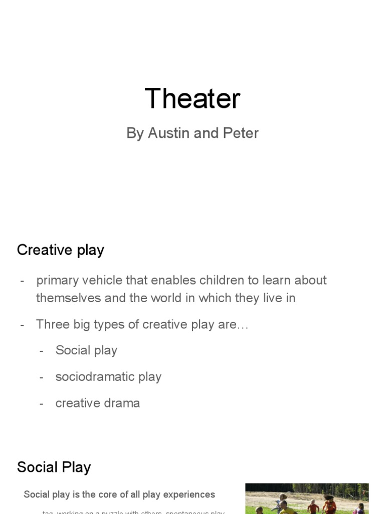 Creative Play in Theater Education | PDF | Theatre | Imagination