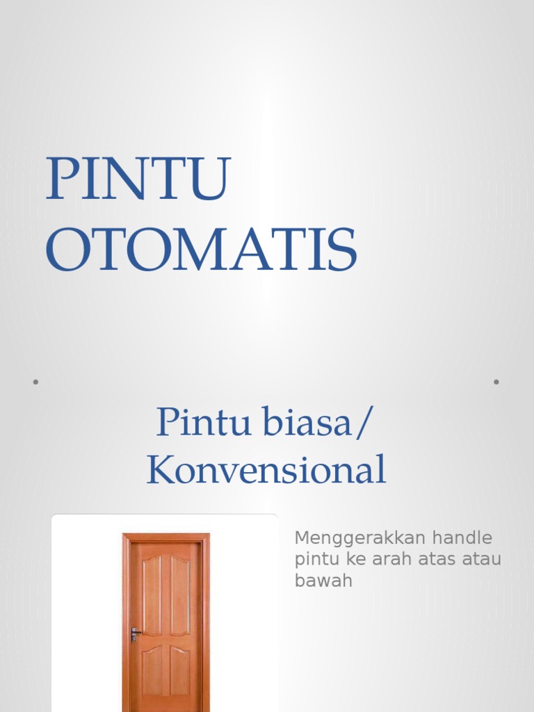 PINTU  OTOMATIS   PINTU  OTOMATIS