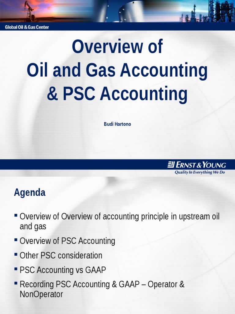 Overview of Oil and Gas Accounting & PSC Accounting Budi Hartono PDF Expense