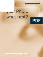 Your Phd... What Next?: Special Interest Series 2005