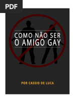 Como Nao Serum Amigo Gay