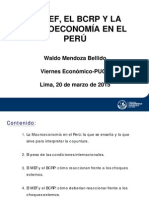 El MEF, el BCRP y la Macroeconomía en el Perú (Waldo Mendoza)