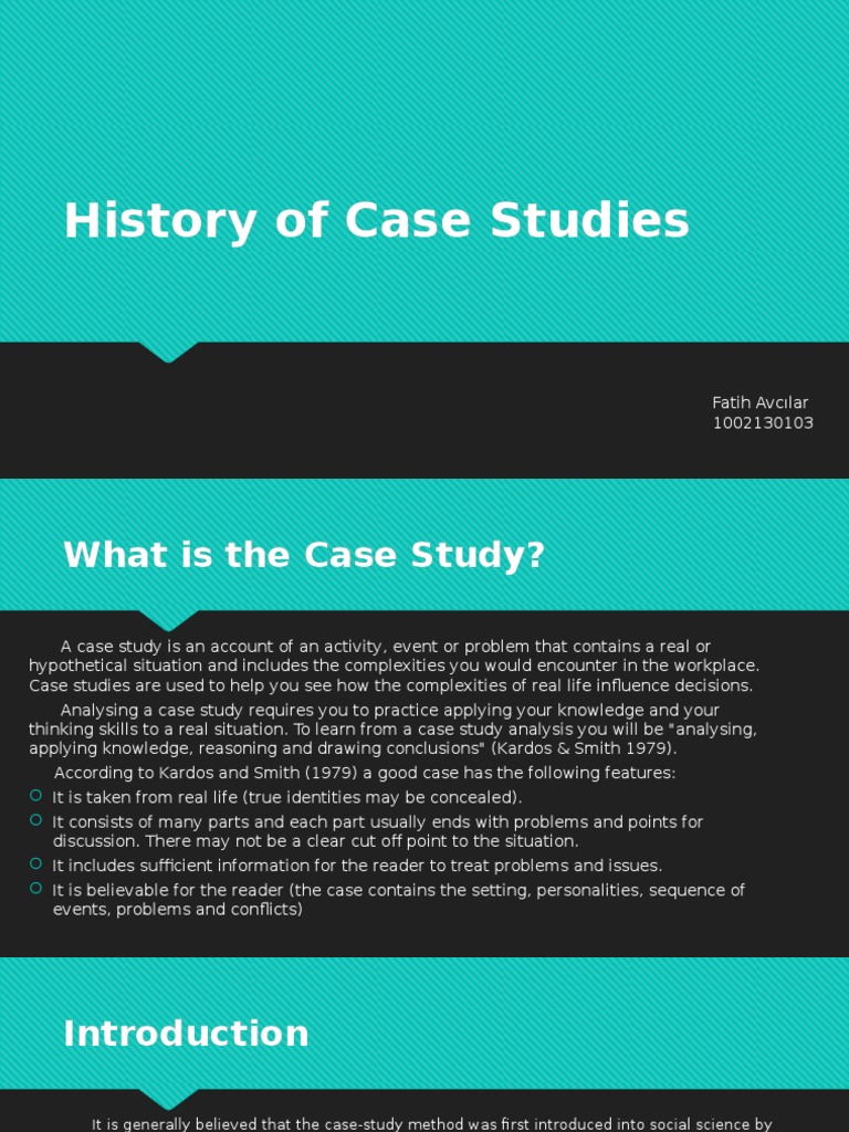 brief history of case study