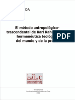 ALyC - El Método Antropológico-Trascendental de Karl Rahner Como Hermenéutica Teológica Del Mundo y de La Praxis