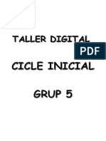 Taller Digital Cicle Inicial Grup 5