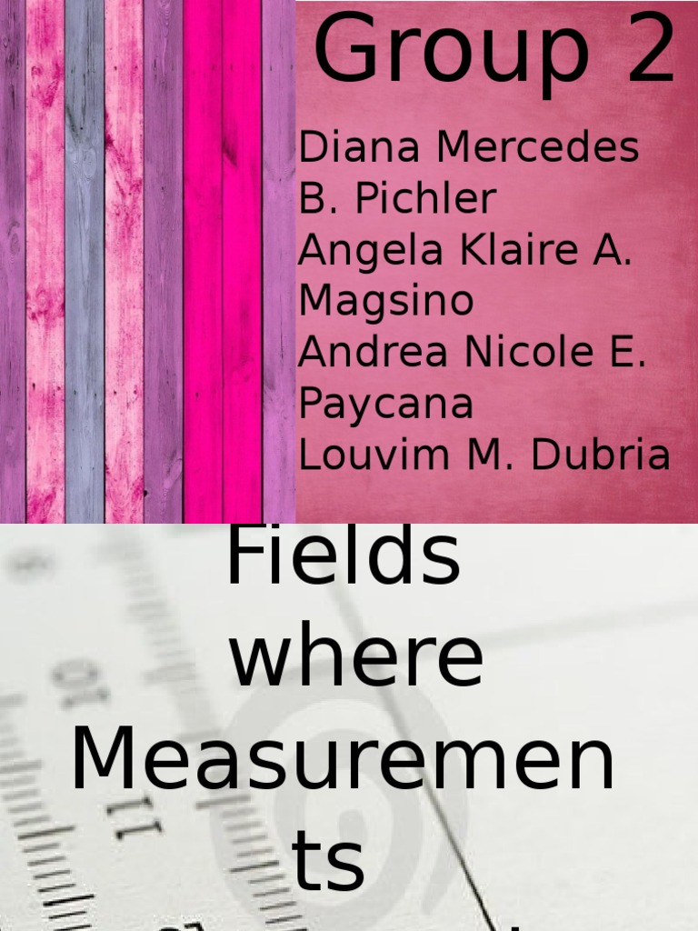 Fields Where Measurements Are Used | PDF | Carpentry | Sewing