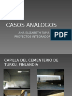 Casos Análogos: Ana Elizabeth Tapia P. Proyectos Integradores Iii