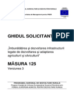 GHIDUL SOLICITANTULUI Pentru Masura 125 Versiunea 3 Din Aprilie 2011