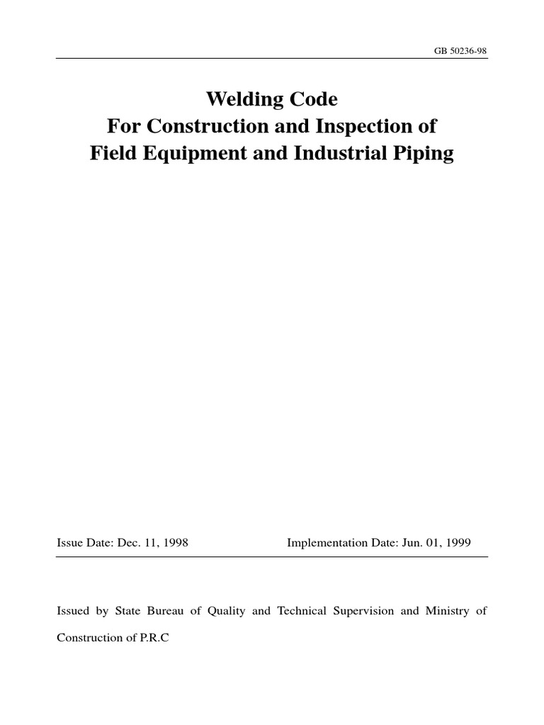 GB5023698 Welding Code For Construction and Inspection of Field