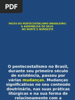 Faces Do Pentecostalismo Brasileiro