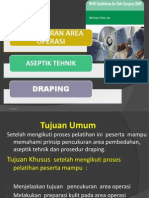 Pencukuran Area Operasi, Aseptik Dan Dripping