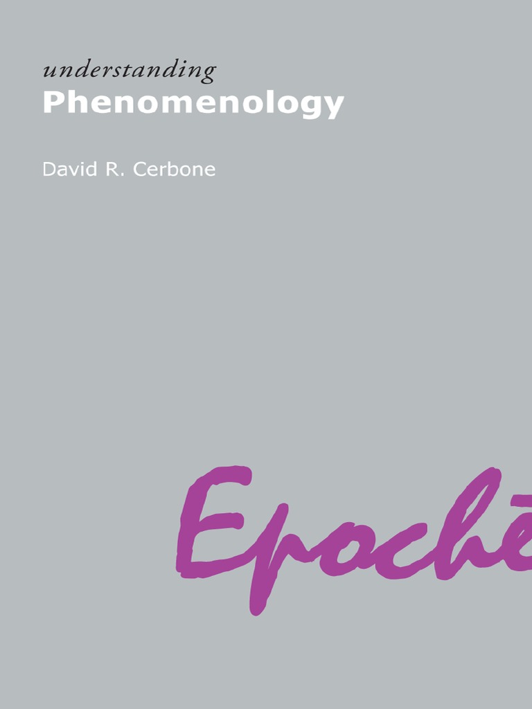 Understanding Phenomenology | PDF | Edmund Husserl | Phenomenology ...