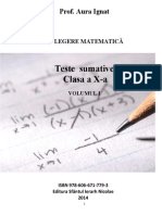 Culegere Matematica. Teste Sumative. Clasa a X-A. Vol 1