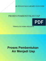 Proses Pembentukan Uap 1.