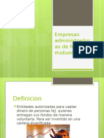 Empresas Administradoras de Fondos Mutuos