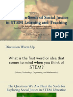 Planting the Seeds of Social Justice in STEM Learning and Teaching