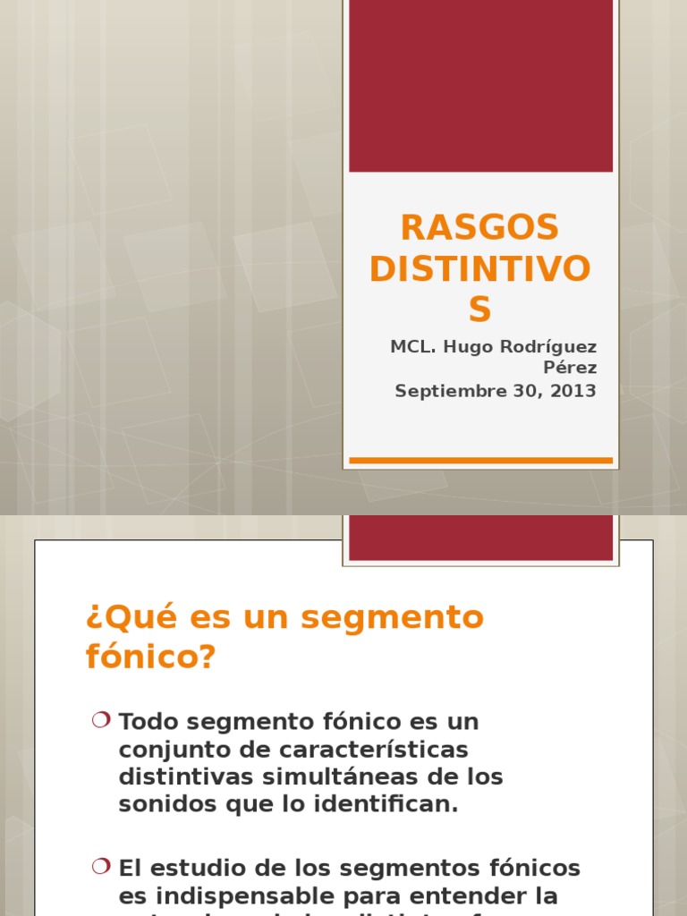 Rasgos distintivos y segmentos fónicos PDF Fonema Vocal