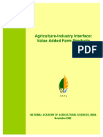 Agriculture-Industry Interface: Value Added Farm Products