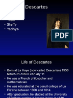 Descartes: - Suren - Yapa - Steffy - Yadhya