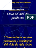 Ciclo de vida del producto y estrategias de desarrollo