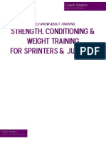 Strength Conditioning and Weight Training For Sprinters Jumpers