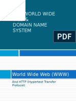 The World Wide Web & Domain Name System