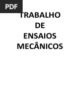 Trabalho Ensaios Mecânicos