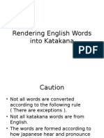Rendering English Words Into Katakana