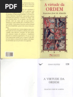 Virtude Da Ordem, A - Francisco José de Almeida