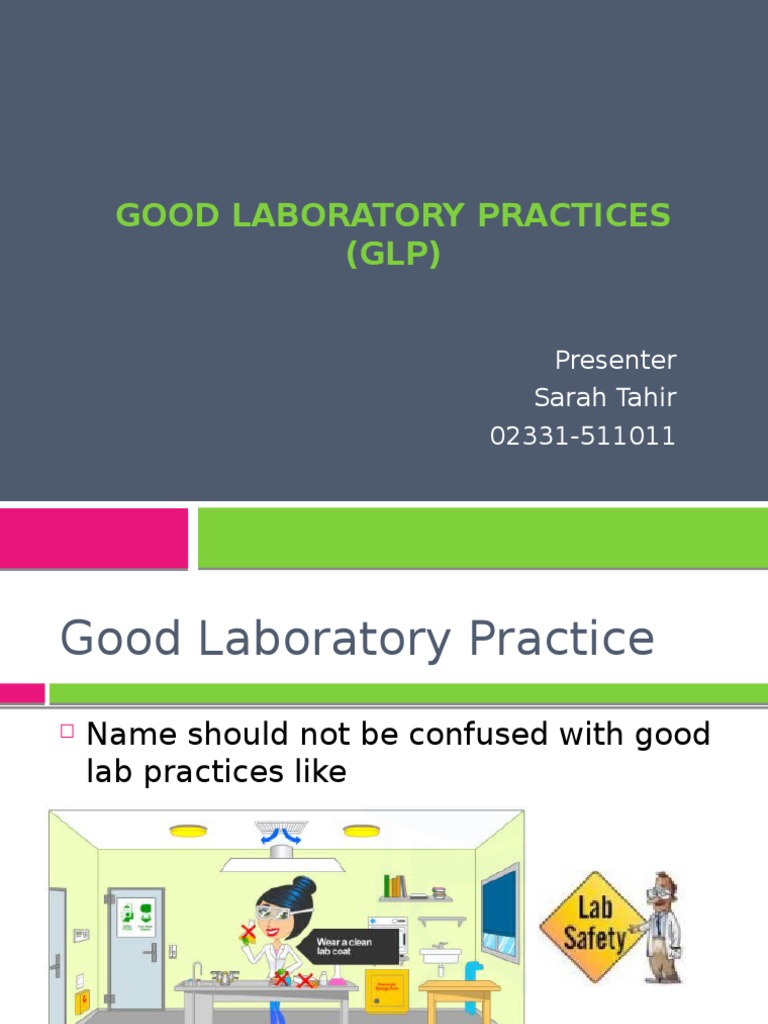 Good Laboratory Practices (GLP) Clinical Trial Science