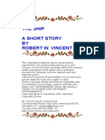 The Ship A Short Story BY Robert W. Vincent