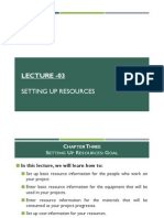 Lecture 03 - Setting Up Resources in MS Project 2007