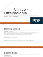 Caso Clínico - Oftalmologia