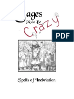 Healing Fireball Publications the Sages Must Be Crazy Spells of Inebriation