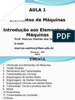 Aula 01 Introdução aos Elementos de Máquinas IFAM.ppt