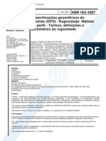 NBR - IsO 4287 (Set 2002) - Especificações Deométricas Do Produto (GPS) - Rugosidade - Método Do Perfil - Termos, Definições e Parâmetros Da Rugosidade