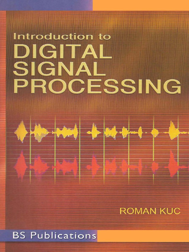 Introduction To Digital Signal Processing PDF Discrete Fourier
