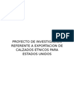 Proyecto de Investigacion Referente A Exportacion de Calzados Etnicos para Estados Unidos