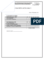 Lab01: Print Your Name, Roll No. and Class Using C++: Lab Points Scored Lab Performance: (10) 0 1 2 3 4 5