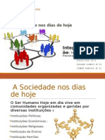 Sociedade Nos Dias de Hoje