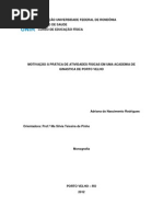 1683 Motivacao a Pratica de Atividades Fisicas Em Uma Academia de Ginastica de Porto Velho