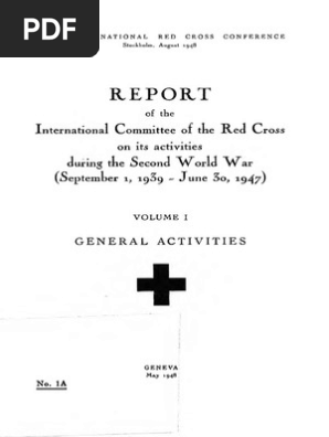 Report Of The Icrc On Its Activities During Wwii Vol 1